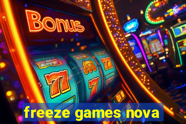 freeze games nova